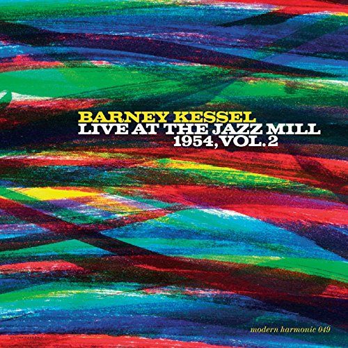 Barney Kessel - Live At The Jazz Mill 1954. Vol. 2 [CD]