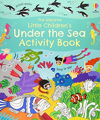 Little Children's Under the Sea Activity Book (Little Children's Activity Books): 1