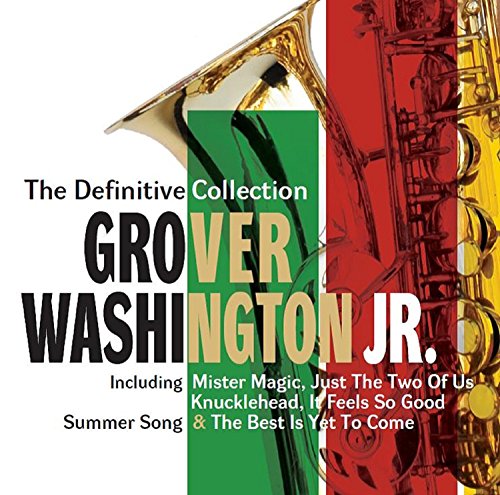 Grover Washington Jr. - The Definitive Collection [CD]