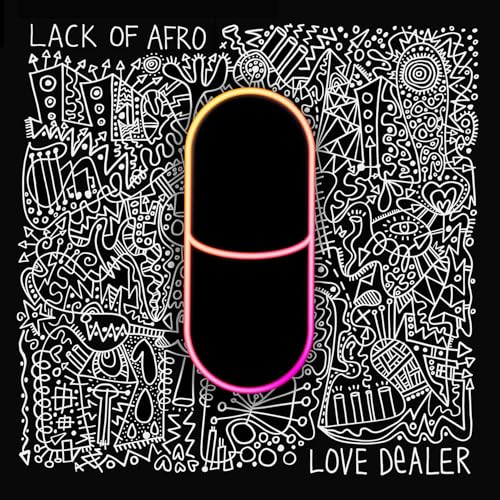 LACK OF AFRO - LOVE DEALER [CD]