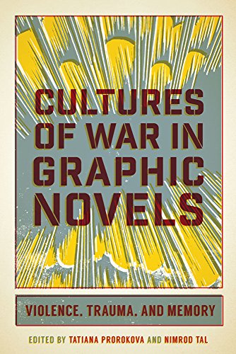 Cultures of War in Graphic Novels: Violence
