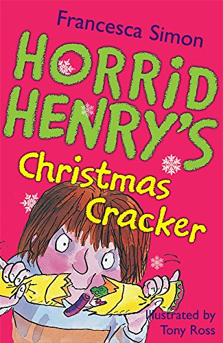 Christmas Cracker: Book 15 (Horrid Henry)
