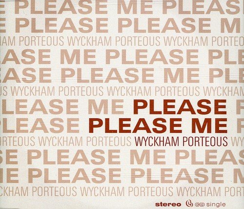 Porteous Wyckham - Please Please Me [CD]