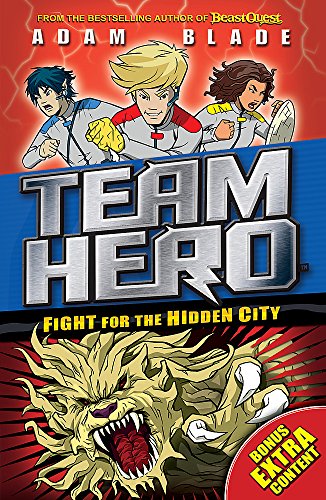 Fight for the Hidden City: Series 2 Book 1 with Bonus Extra Content! (Team Hero)