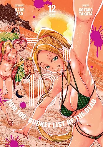 Zom 100: Bucket List of the Dead, Vol. 12: Volume 12