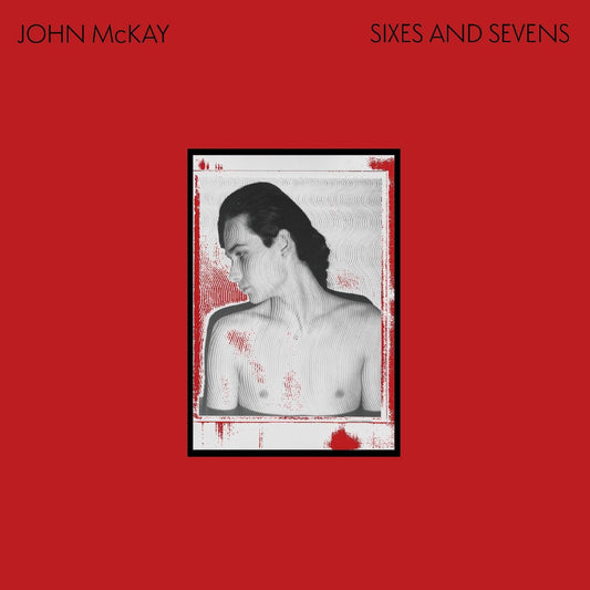 John Mckay - Sixes And Sevens [CD]