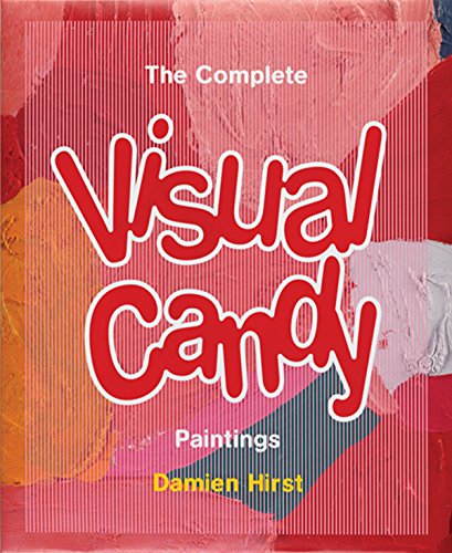 Candy: The Complete Visual Candy Paintings