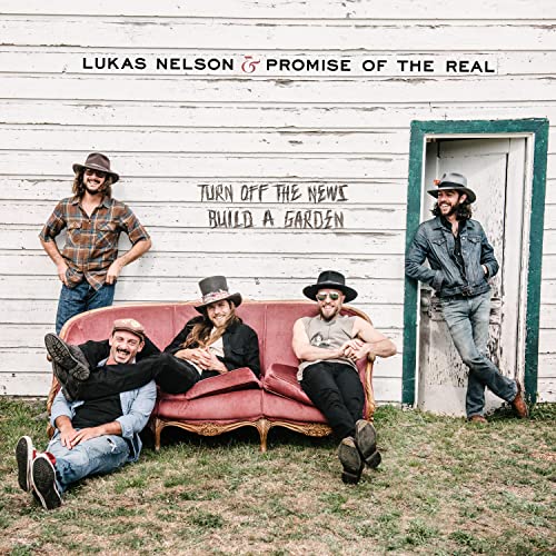Lukas Nelson & Promise Of The Real - Turn Off The News [CD]