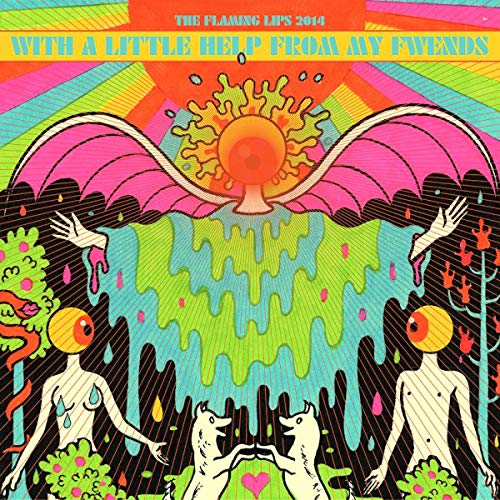 The Flaming Lips - With A Little Help From My Fwends [CD]