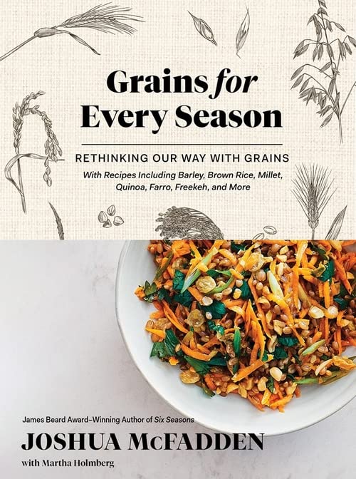 Grains for Every Season: Rethinking Our Way with Grains