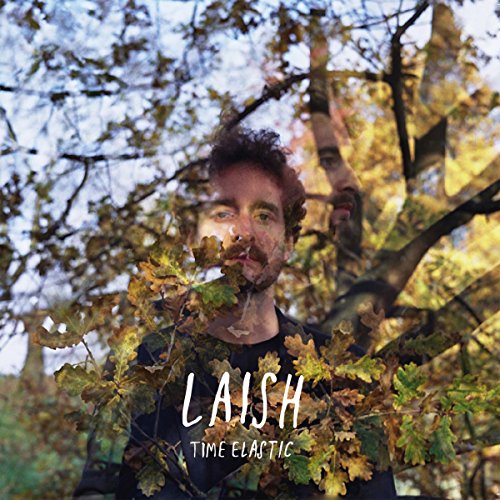 Album cover for Laish - Time Elastic, featuring a man obscured by foliage.