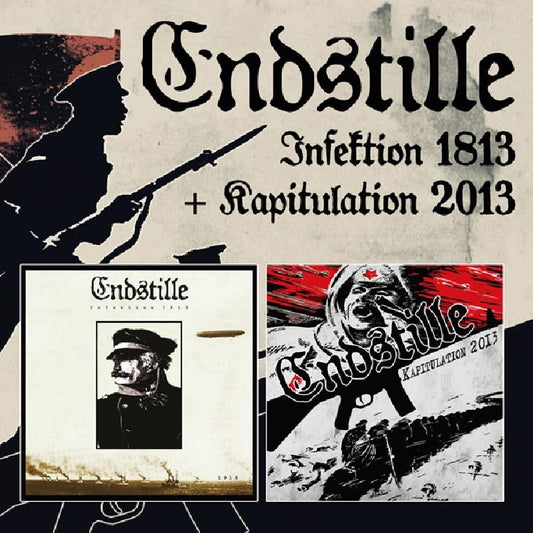 Endstille - Infektion 1813 + Kapitulation 2013 (2cd) [CD]