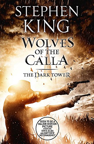 The Dark Tower V: Wolves of the Calla: (Volume 5) (The dark tower, 5)
