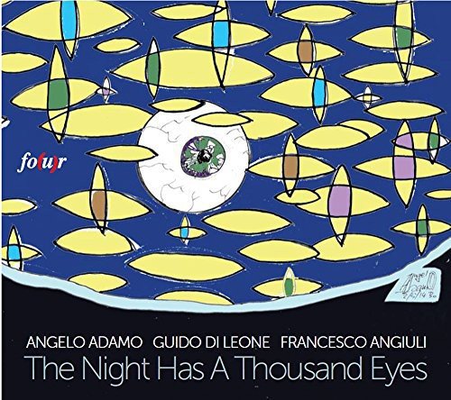 Angelo Adamo / Guido Di Leone - Night Has a Thousand Eyes [CD]