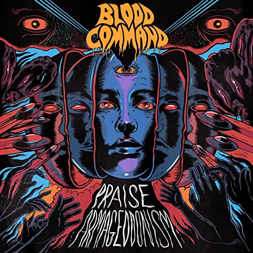 Blood Command - Praise Armageddonism [CD]