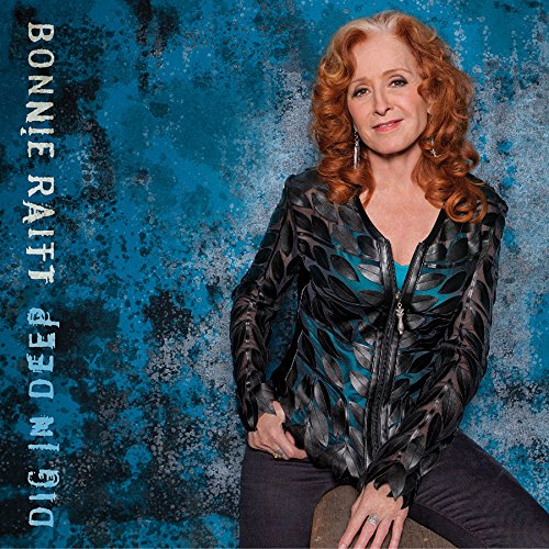 Bonnie Raitt - Dig In Deep  [VINYL]