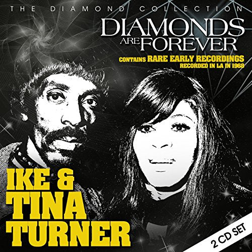 Ike & Tina Turner album cover, “Diamonds Are Forever”, two CD set.