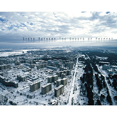 Steve Rothery - The Ghosts Of Pripyat [CD]
