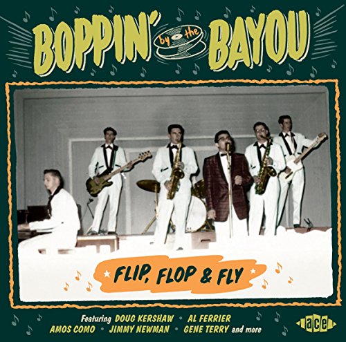 Various Artists - Boppin' By The Bayou: Flip, Flop & Fly [CD]