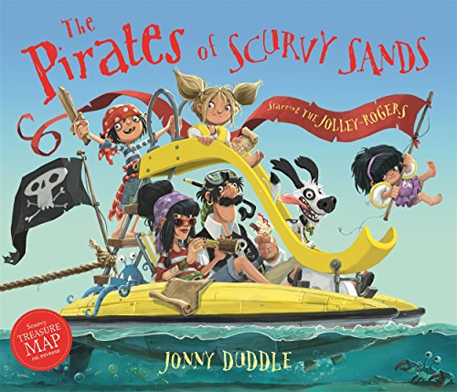 The The Pirates of Scurvy Sands: Jonny Duddle