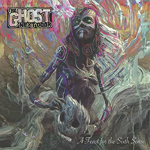 Ghost Next Door, The - A Feast For The Sixth Sense [CD]