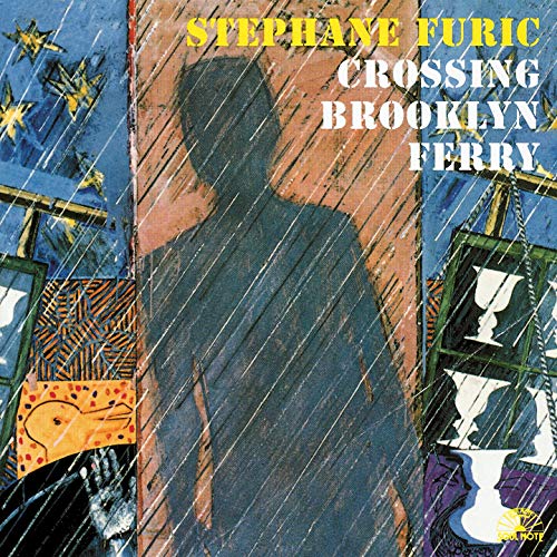 Stephane Furic - Crossing Brooklyn Ferry [CD]