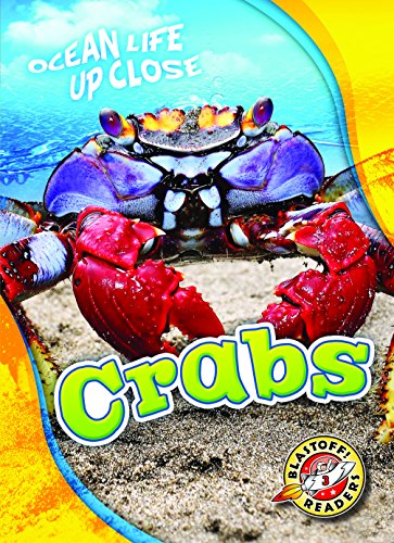 Crabs (Ocean Life Up Close)