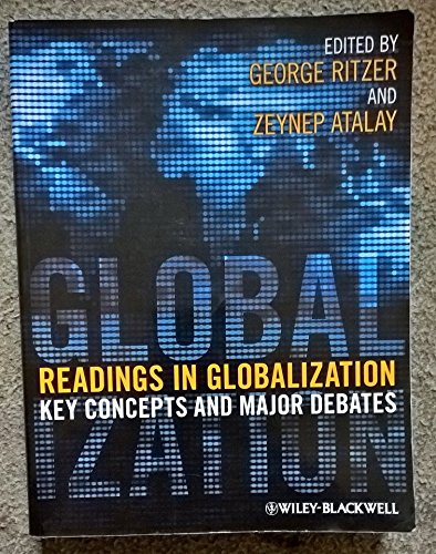 Readings in Globalization: Key Concepts and Major Debates