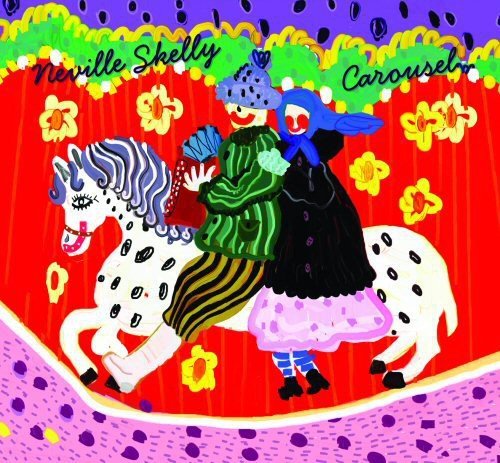 Neville Skelly - Carousel - Carousel [CD]