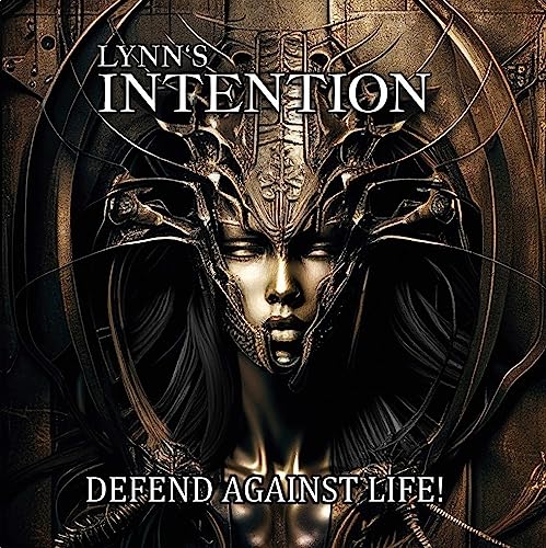 Lynn's Intention - Defend Against Life! [CD]