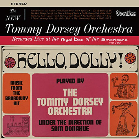 Tommy Dorsey - Hello. Dolly! & The New Tommy Dorsey Orchestra [CD]