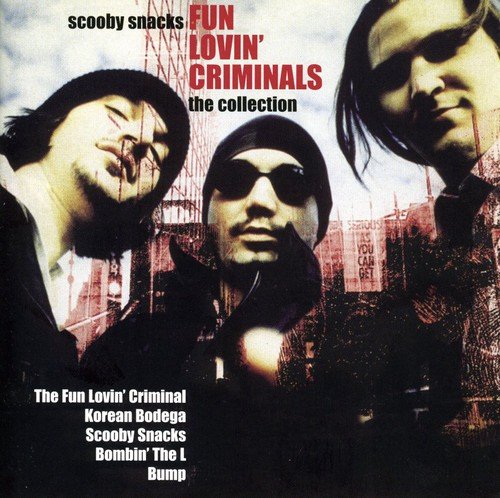 CD cover for Fun Lovin' Criminals’ “Scooby – Collection” featuring three men.