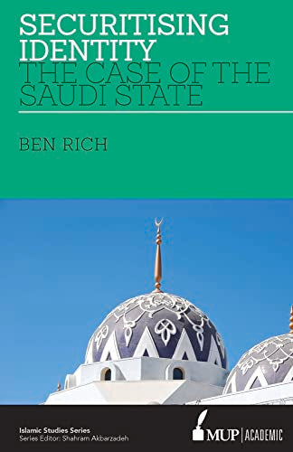 ISS 24 Securitising Identity : The Case of the Saudi State