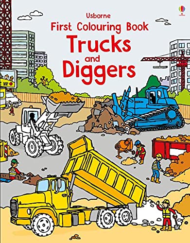First Colouring Book Trucks and Diggers (First Colouring Books)
