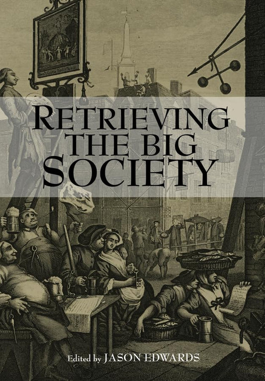 Retrieving the Big Society