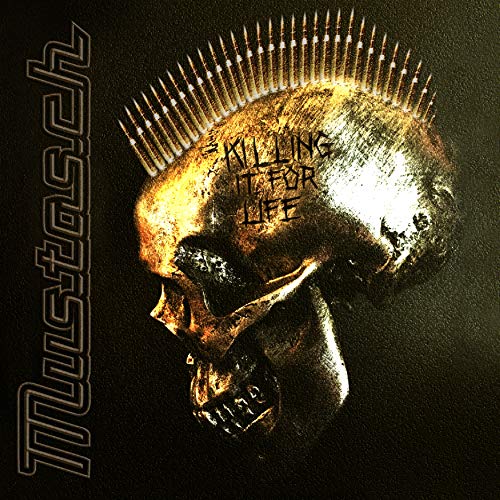 Mustasch - Killing It For Life  [VINYL]