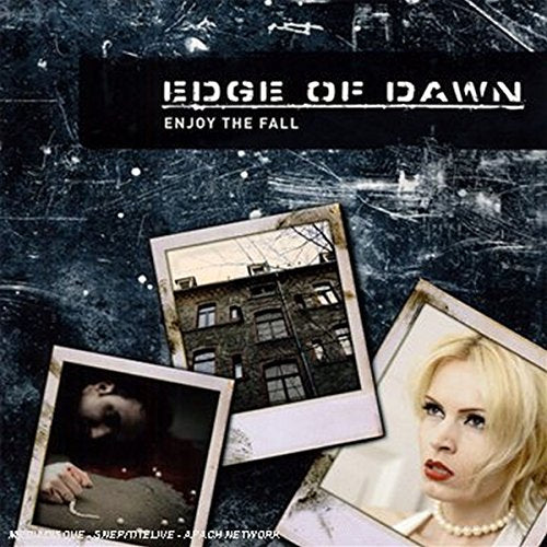 Edge Of Dawn - Enjoy the Fall [CD]