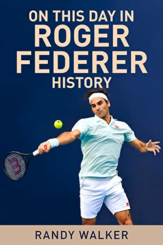 On This Day In Roger Federer History
