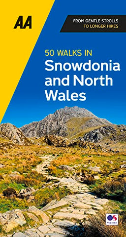 50 Walks In Snowdonia (AA 50 Walks)