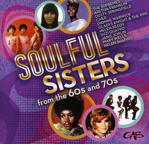Soulful Sisters - 60'S And 70'S [CD]