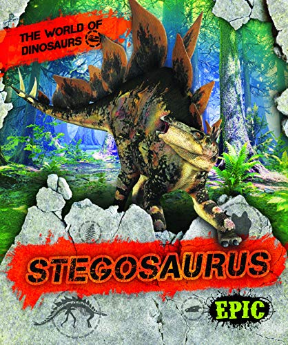 Stegosaurus (The World of Dinosaurs)