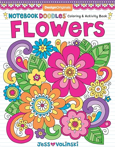 Notebook Doodles Flowers : Coloring & Activity Book