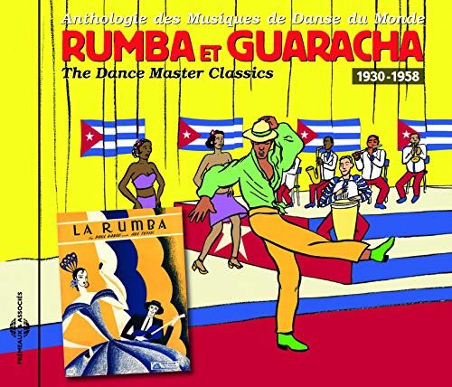 Rumba Et Guaracha 1930-1958 - Dance Master Classics - Rumba, Guaracha 1930-1958 [CD]