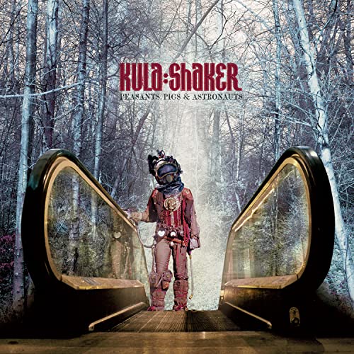 Kula Shaker - Peasants Pigs & Astronauts [CD]