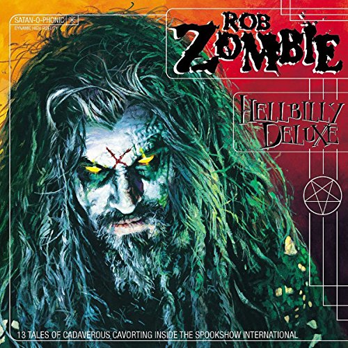 Zombie Rob - Hellbilly Deluxe [VINYL]