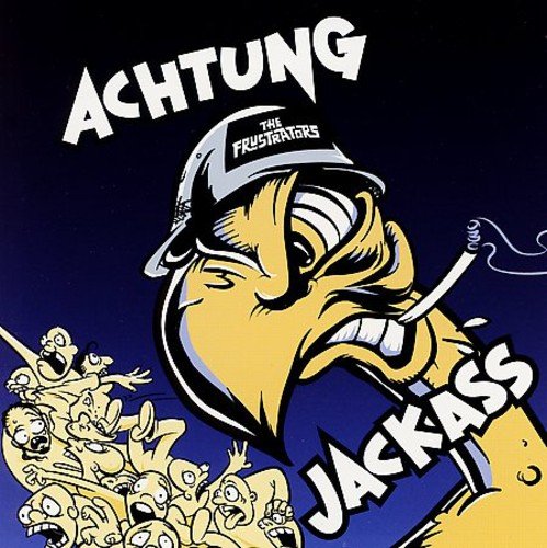Frustrators, The - Achtung Jackass (10") [10"] [VINYL]