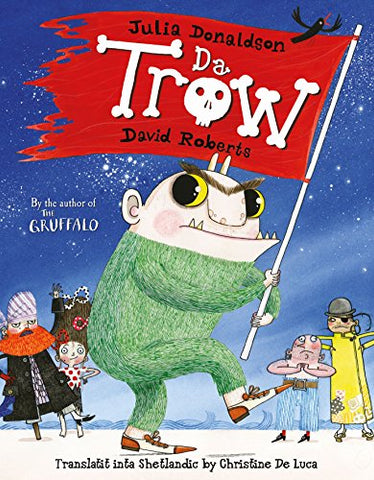 Da Trow: The Troll in Shetland Scots