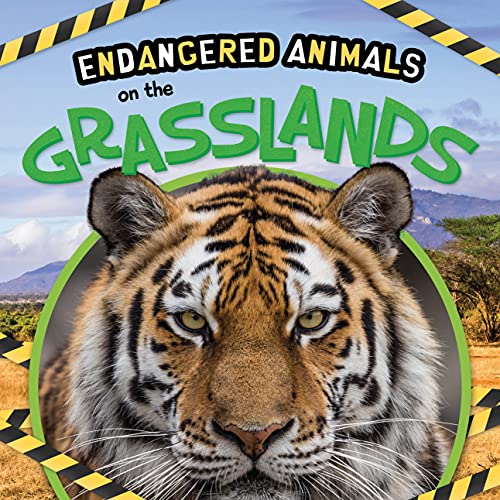 On the Grasslands (Endangered Animals)