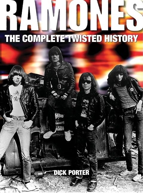 The "Ramones": The Complete Twisted History