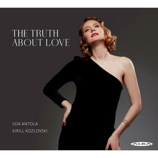 Iida Antola; Kirill Kozlovski - Truth About Love The [CD]